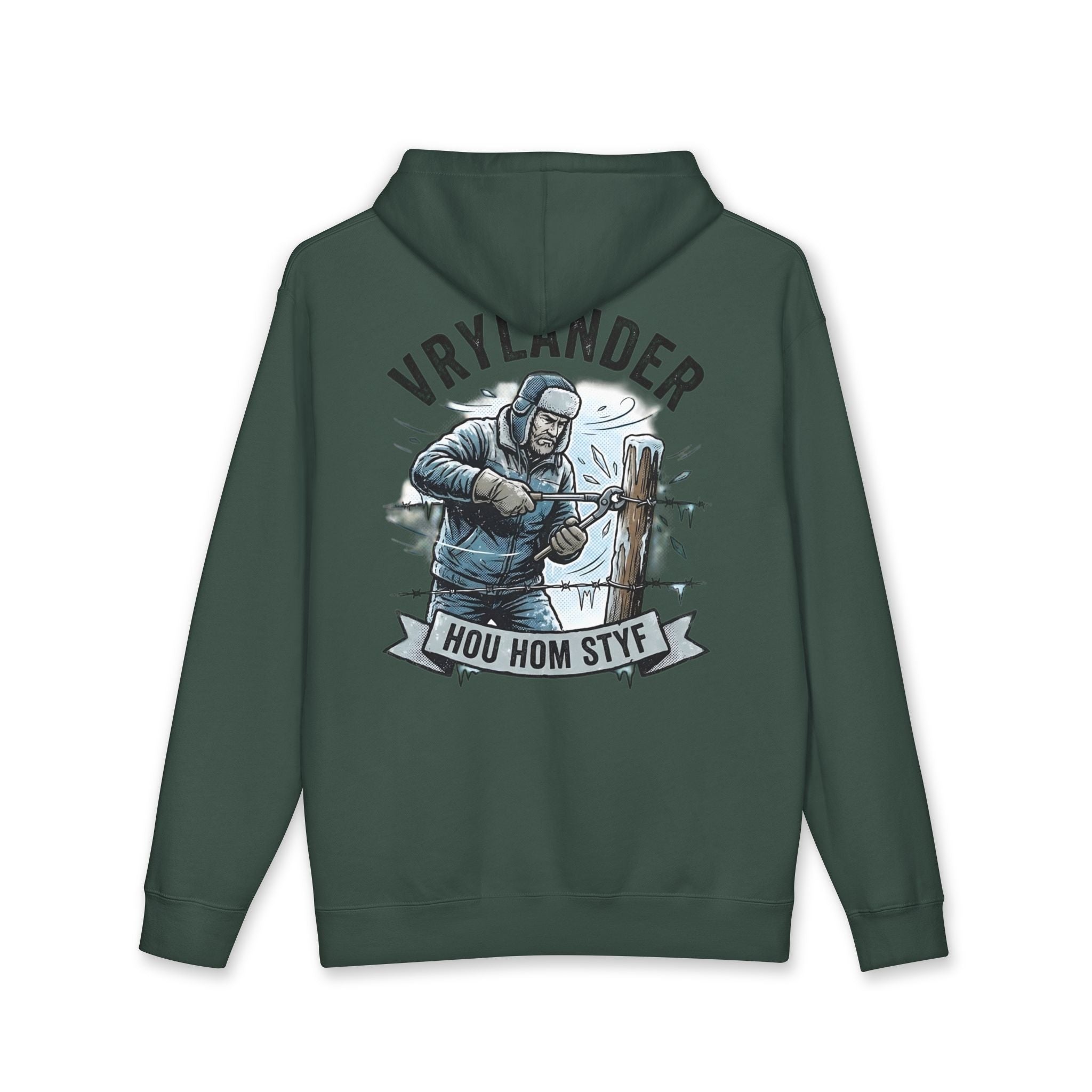Vrylander - Hou Hom Styf Hoodie